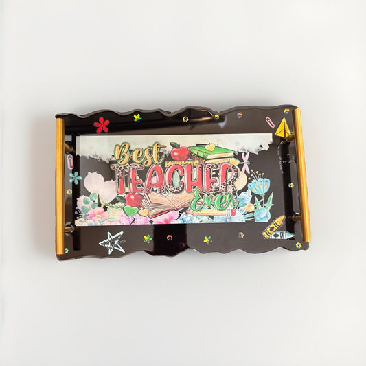 Best Teacher Ever Appreciation Thank You Gift Tray 30cm length /18cm width